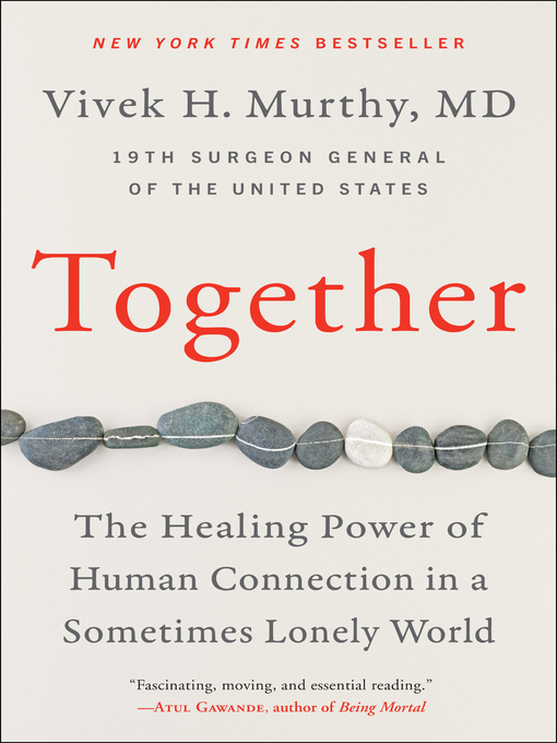 Title details for Together by Vivek H. Murthy, M.D. - Available